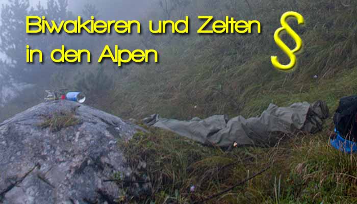 Bivouac and tents in the austrian and german Alps - Legal Information
